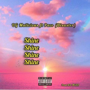 Shine ft Pace (disaster) 