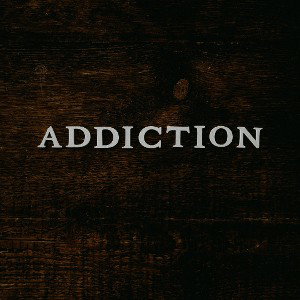 Addiction 