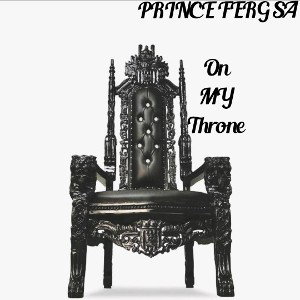 Prince Ferg SA - ON MY Throne