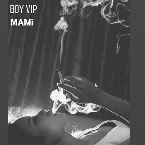 Boy Vip Mami