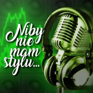 GoodStuff71 - Niby nie mam stylu... 
