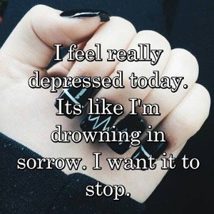 Drowning in my sorrows 