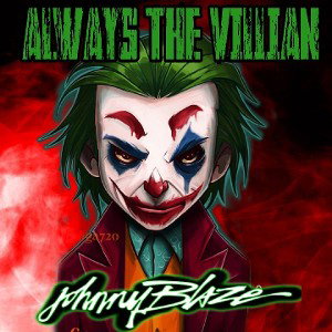 Always the Villian