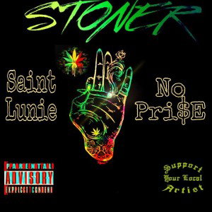 saintlunie - stoner ft...no prise