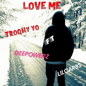 Trophy Yo - Love me