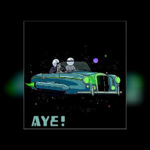 Aye! 
