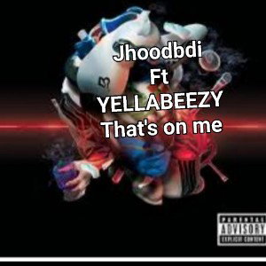 j-hood - yella beezy freestyle