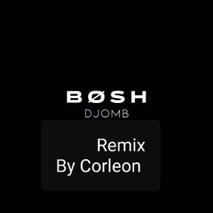Djomb (Remix de Bosh)