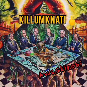 Killuminati(fuck N.W.O)