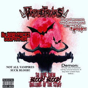 Babyfacez Godfather • I'm Vampire Demon 😈 Part 2