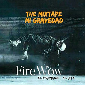 The Mixtape💿// Soy Diferente [Audio Oficial]✅ FireWow Music El Piromano💀