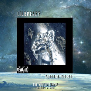 LilBreezy - Surfing Silver