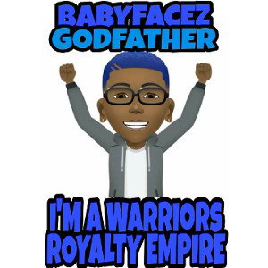 Babyfacez Godfather - I'm A Warriors Part 5
