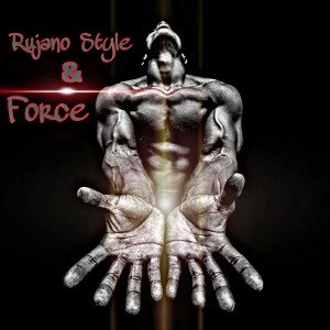 Rujano Style & SForce