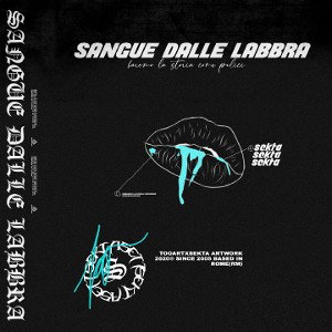 Sekta - Sangue Dalle Labbra 