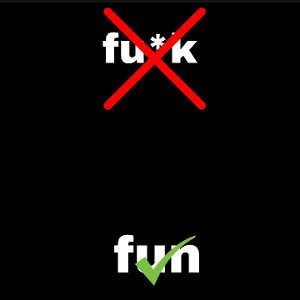 the f word means fun