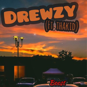 Boost ft. (thaKid) (Explicit)