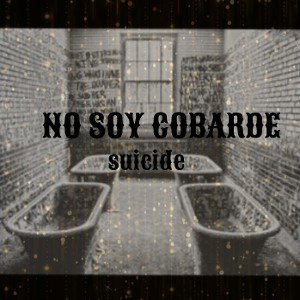 NO SOY COBARDE