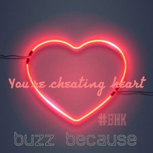buzz does-You're cheating ❤️