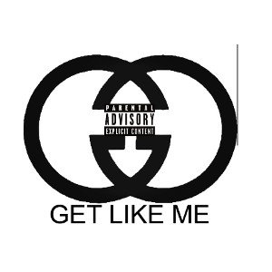 GET LIKE ME