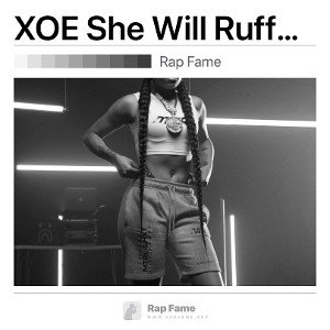 XOE She Will Ruff Draft