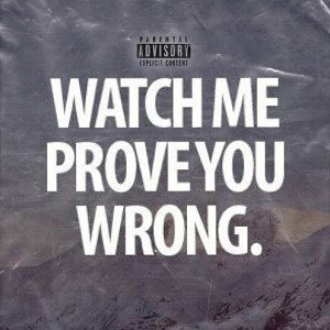 Prove You Wrong