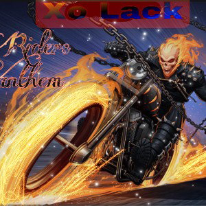 Riders anthem  x XoLack