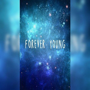 forever young