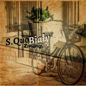 Biały&S.Quo - Zmiany