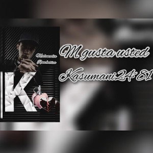 Kasumani24~81- Me gusta Usted 