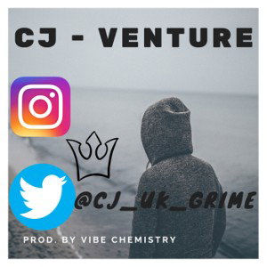 CJ - Venture (Prod by Vibe Chemistry)