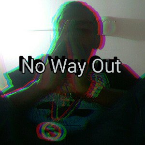  No Way Out