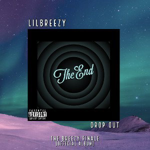 LilBreezy - Drop Out