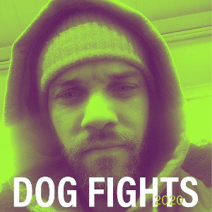DOG FIGHTS 