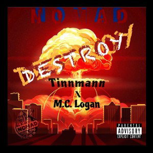 Destroyy ft @M.C Logan #NOMAD