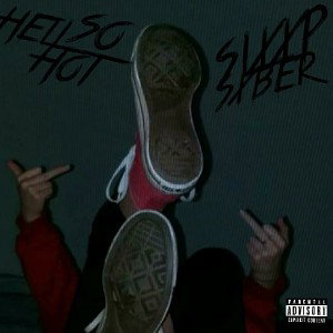 Hell So Hot (Prod. luvver)