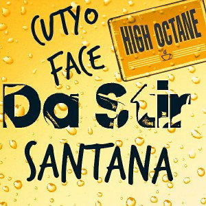 high octane ft santana