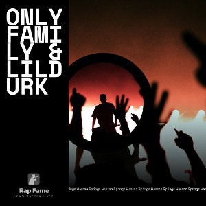 only family & lildurk