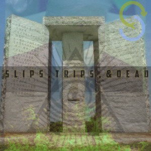 "SlIpS. tRiPs. & DeAd"💀