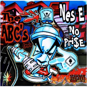 The ABC’s(r_Emix)feat. NoPri$e