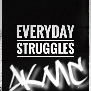 Everyday Struggles