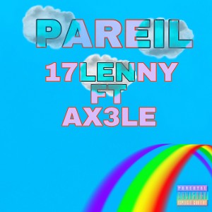PAREIL FT AX3LE