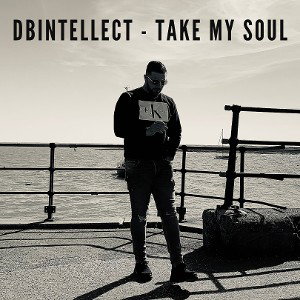 DBINTELLECT - take my soul