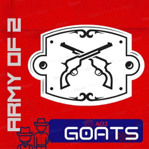 Army of 2-GOATS