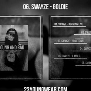 Swayze - Goldie