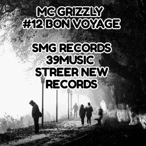 #33-BON VOYAGE COVER MC GRIZZLY [SMG RECORDS] [39-