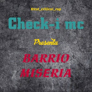 BARRIO MISERIA