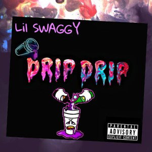 🔱LIL $W🅰️GGY 🔱 - DRIP DRIP🔥🔥🔥🔥