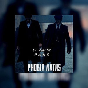 Ël Gal3ÿ FT P A N E _ Phobia NATAS 🏴‍☠️