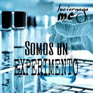 Somos un Experimento